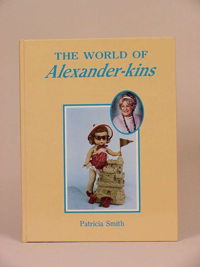 The World of Alexanderkins by Pat Smith Out of Print  